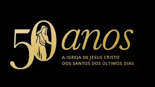 Celebração 50 Anos da Igreja em Portugal  BroadCast