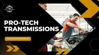 Pro Tech Transmissions - Transmission Shop Glendale | Glendale Transmission Repair | Auto shop