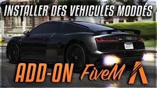 AJOUTER DES VÉHICULES ADDON SERVEUR FIVEM 2022