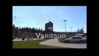 One Day in Varissuo