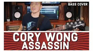 CORY WONG - ASSASSIN [Bass Cover]