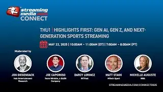 THU1. Highlights First: Gen AI, Gen Z, and Next-Generation Sports Streaming