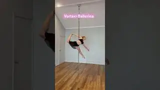 Beautiful Transition from Vortex to Ballerina Spin- Spinning Pole Combo #spinningpole #shorts