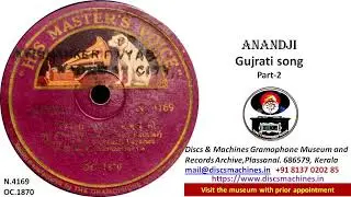 N 4169  OC 1870  Gujrati song by Anandji part 2