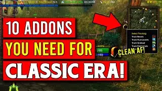 10 дополнений, которые вам НЕОБХОДИМЫ для Classic Era и Hardcore Challenge