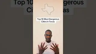 Avoid These 10 Cities in Texas (STAY AWAY!)