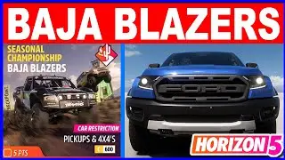 Forza Horizon 5 BAJA BLAZERS Seasonal Championship - Car Restriction Pickups & 4x4's C-600