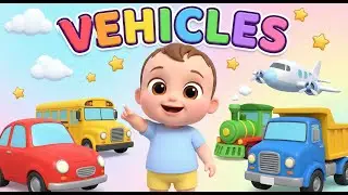 Learn Vehicles for Babies | Different Types of Vehicles | Baby Joy TV