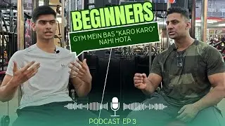 Gym mein kya NAHI karna chahiye | Podcast#3 | #BeginnerWorkoutTips #beginnersingym | Hindi