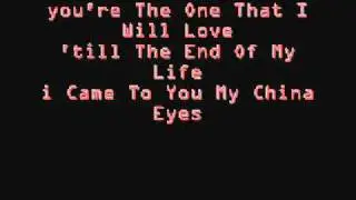 China eyes/ Lyrics-HQ