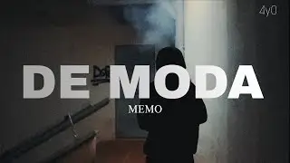 MEMO - DE MODA (Prod. Kid$auce)
