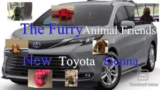 The Furry Animal Friends New Toyota Sienna! - Furry Animal Friends￼