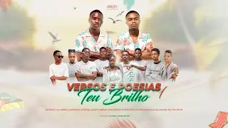 Versos & Poesias Moz 🇲🇿  - Teu Brilho (DJ Dízley, Lil Krade, Likruzhly, Rochel, Eddys Breezy +)
