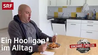 Ein Hooligan im Alltag | Giacobbo / Müller | Comedy | SRF