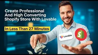 Lovable + Shopify : Create high quality store