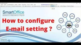 How to configure Email setting in smart office software | smartoffice attendance software