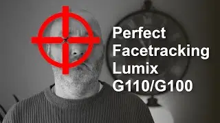 Lumix G110/G100 - Test Facetracking - Pt. 2 - Panasonic 25mm 1.7, SIGMA 30mm 1.4