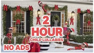 NO ADS | ELF ON A SHELF | Calming Sensory Animation | KID | Baby Songs - Fall Asleep Fast