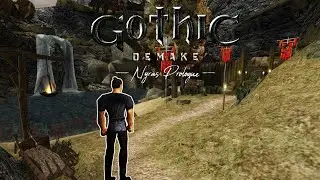 Gothic DEMAKE Nyras Prologue │ ДЕМЕЙК Ремейка Готики 1 Пролога про Нираса │ Смотрим, сравниваем