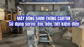 M&aacute;y đ&oacute;ng ghim th&ugrave;ng carton servo, bền &ecirc;m