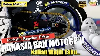 Rahasia Ban Motor Untuk MOTOGP, Michelin Membocorkan Fakta Ini ‼️
