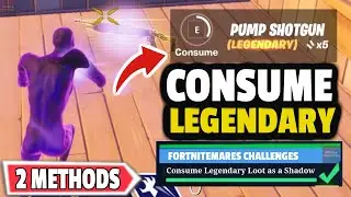 Consume Legendary Loot as a Shadow! 2 Easy Way to Consume Legendary Loot as a Shadow! Fortnitemares!