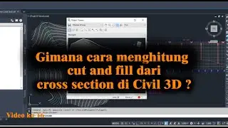 Menghitung Cut and Fill dari Cross Section