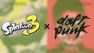 Technologically unconscious - (Splatoon 3 x Daft Punk Mashup)