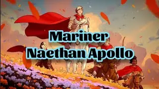 Naethan Apollo - Mariner (Lyrics)