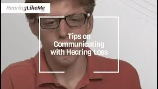 Listening is Exhausting: Tips on Communicating with Hearing Loss