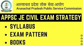 Arunachal Pradesh JE Civil Best Books Exam Pattern Syllabus Complete Exam Strategy 