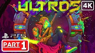 ULTROS Gameplay Walkthrough Part 1 - FULL GAME [4K 60FPS PS5] No Commentary