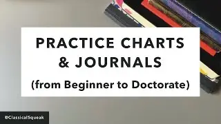 Do practice journals work? | Piano Charts (from Beginner to Doctorate), Strategies, and Organization
