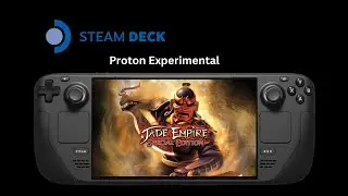 Jade Empire: Special Edition (2007) - Making the game run on the Steam Deck & FPS cap unlock