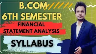 II FSA II SYLLBUS II B.COM 6TH SEM II #cu #calcutta_university #calcuttauniversity #ajeducom #bcom
