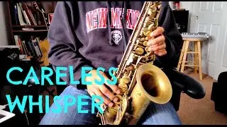 Careless Whisper - Best Sax Tutorial - RamirezSax 🎷🎶🔥