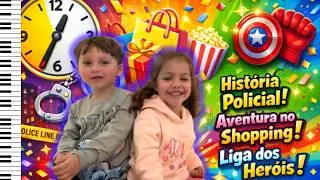Kaili e Kian – Músicas Infantis Divertidas e Educativas. Shopping Plaza, Liga dos Heróis e Polícia.
