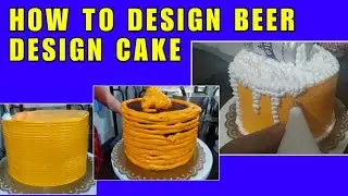 HOW TO MAKE BEER DESIGN CAKE