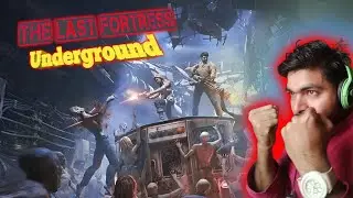 The last fortress||underground with zombie||gameplay