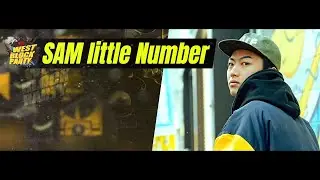 SAM little Number - WEST BLOCK PARTY vol.2