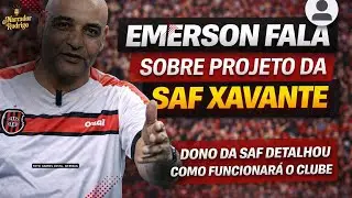 DONO DA SAF XAVANTE FALOU SOBRE PROJETO