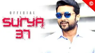 Surya37 | Official | Suriya |haris Jeyaraj | KV Anand |