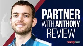 Partner With Anthony Review 2022 - Anthony Morrison Overview