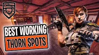 BEST THORN SPOTS IN RAINBOW SIX SIEGE PT1