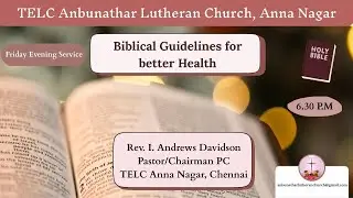 TELC ANBUNATHAR | 16-01-2026 I Biblical Guidelines for better Health