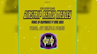 Airstrip Remix Medley(2025) Tribes Of Mapmonist Ft MMC Boys (PNG Latest Music) #voydpngsmbshare 