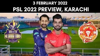 PSL 2022: Quetta Gladiators vs Islamabad United Preview - 3 February 2022 | Karachi