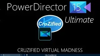 PowerDirector 15 Ultimate Install Activate by CRUZIFIED