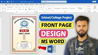 Project Front Page Design in MS Word | Simple & Professional Cover Page Design Tutorial