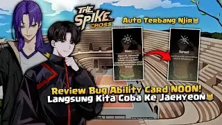 Nyobain Bug Ability Card NOON! Pake Jaehyeon Auto Jump 6 Meter😹 | The Spike VolleyBall Cross